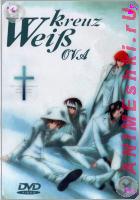 Weiss Kreuz OVA // Белый Крест ОВА